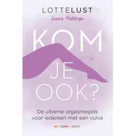 LotteLust - Book "Come As You Are?" Laura Hiddinga, Inclusive Guide
