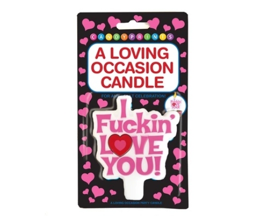 I Fuckin Love You - Candle
