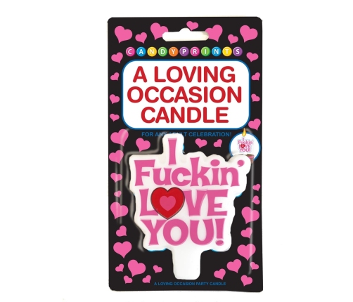 I Fuckin Love You - Candle
