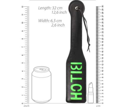 Bitch Paddle - Glow in the Dark