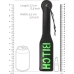 Bitch Paddle - Glow in the Dark