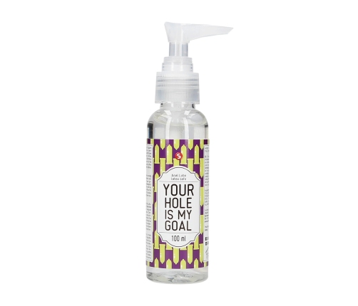 Your Hole Is My Goal - Anal Lubricant - 3 fl oz / 100 ml